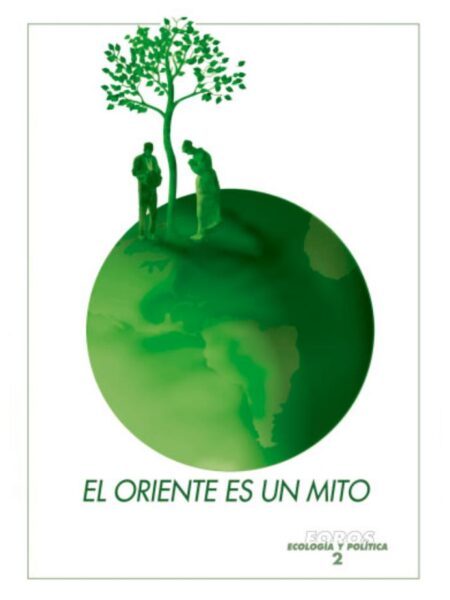 ORIENTE ES UN MITO, EL