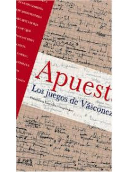 APUESTA. LOS JUEGOS DE VÁSCONEZ