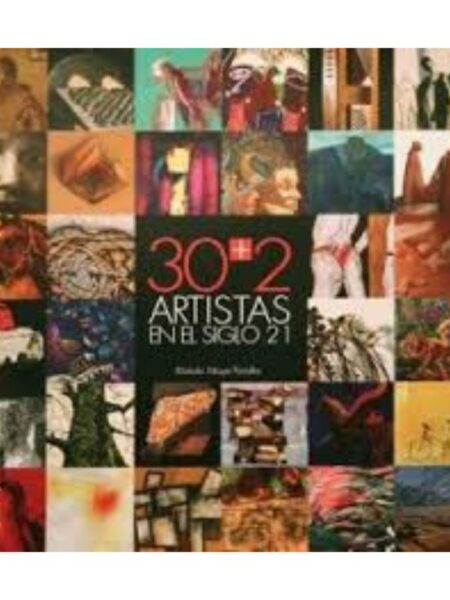 30+2 ARTISTAS EN EL SIGLO 21