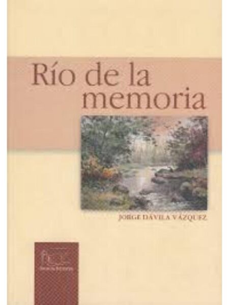RIO DE LA MEMORIA