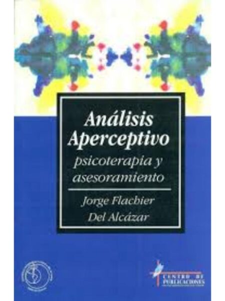 ANÁLISIS APERCEPTIVO. PSICOTERAPIA Y ASESORAMIENTO