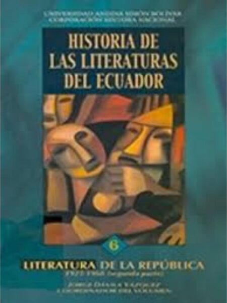 HISTORIA DE LAS LITERATURAS DEL ECUADOR 1925 1960