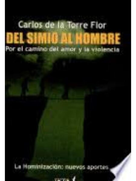 DEL SIMIO AL HOMBRE