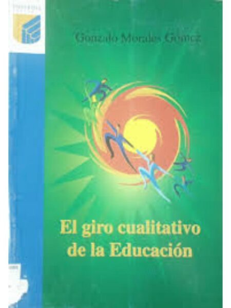 EL GIRO CUALITATIVO DE LA EDUCACIÓN
