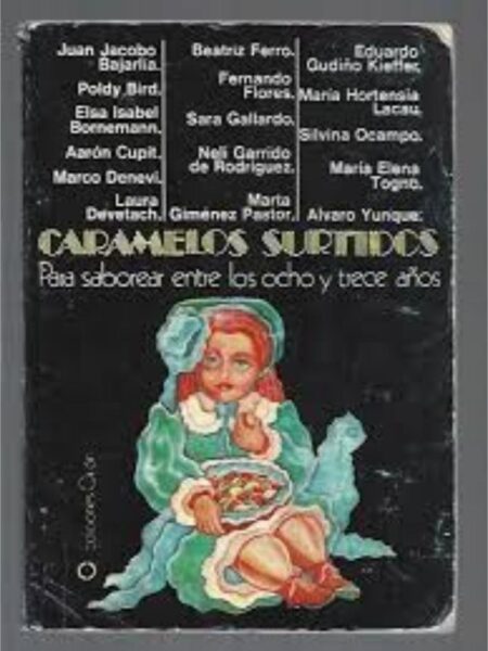 CARAMELOS SURTIDOS PARA SABOREAR ENTRE LOS OCHO Y TRECE AÑOS