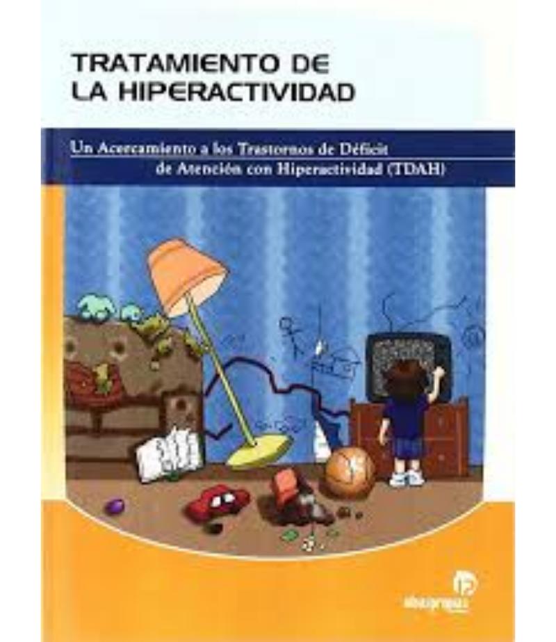 TRATAMIENTO DE HIPERACTIVIDAD