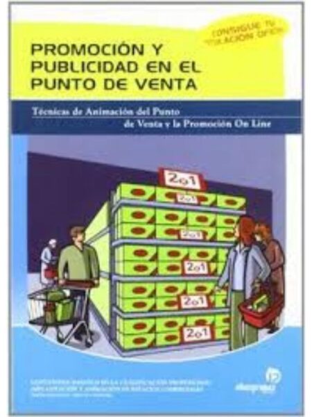 PROMOCIÓN Y PUBLICIDAD EN EL PUNTO DE VENA