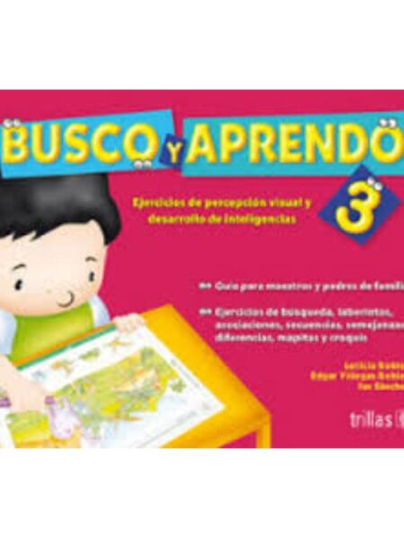 BUSCO Y APRENDO 3: EJERCICIOS DE PERCEPCIÓN VISUAL Y DESARROLLO DE INTELIGENCIAS