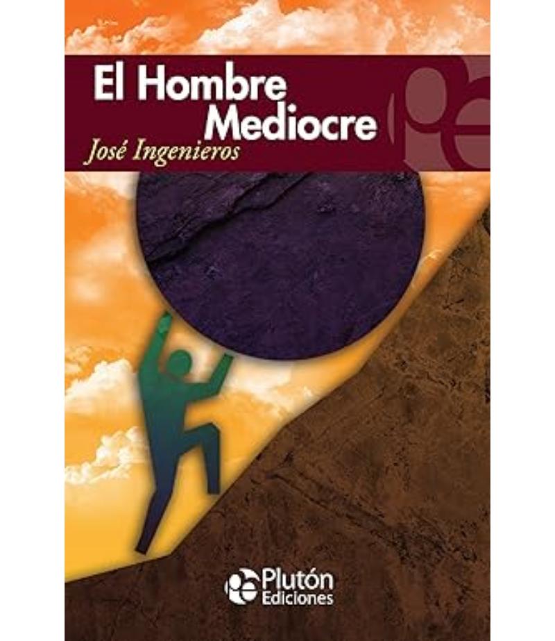 HOMBRE MEDIOCRE, EL -ETERNA-