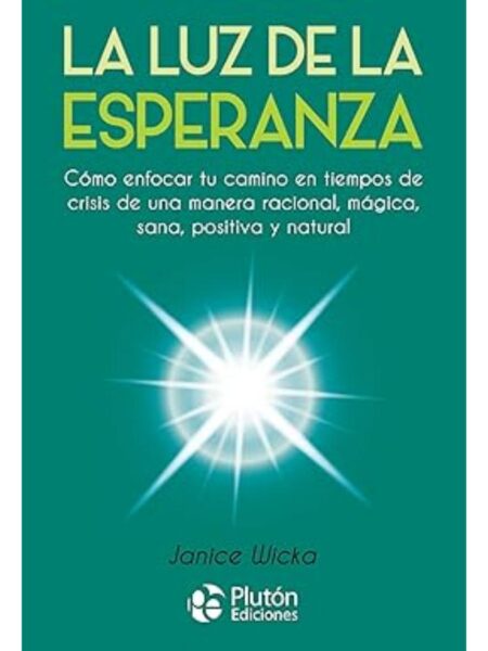 LUZ DE LA ESPERANZA, LA