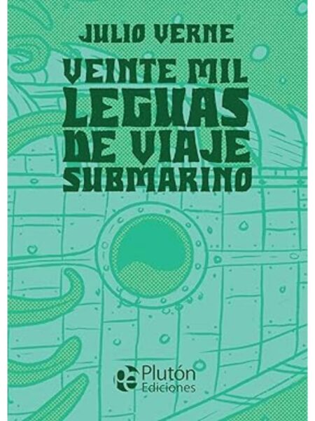 VEINTE MIL LEGUAS DE VIAJE SUBMARINO -TD-