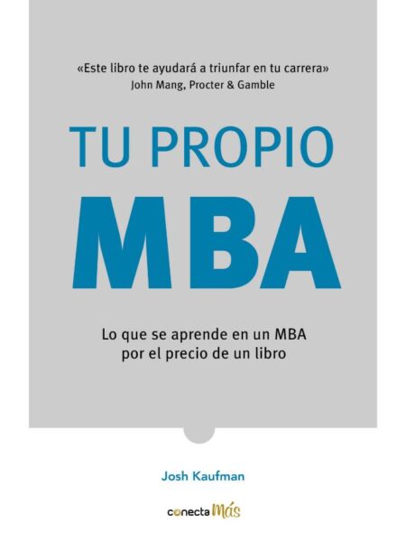 MBA PERSONAL -TU PROPIO MBA-