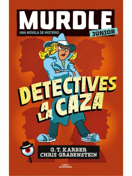 MURDLE JUNIOR 1 -DETECTIVES A LA CAZA-