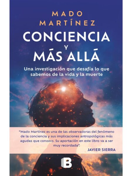 CONCIENCIA Y MÁS ALLÁ