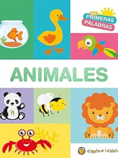 MIA PRIMERAS PALABRAS -ANIMALES-