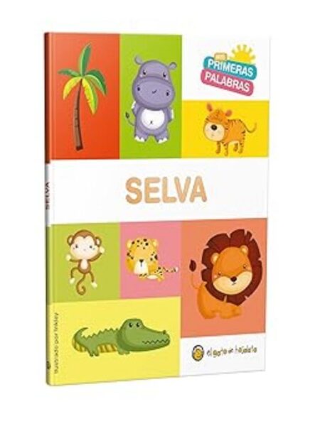 MIS PRIMERAS PALABRAS -SELVA-
