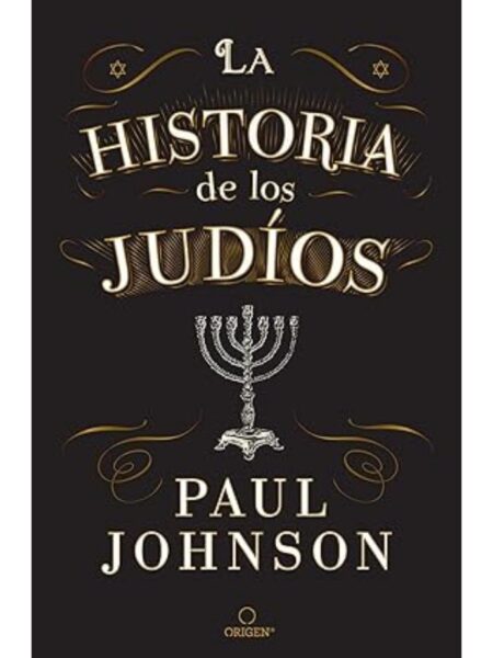 HISTORIA DE LOS JUDÍOS, LA