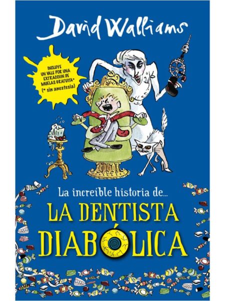 INCREÍBLE HISTORIA DE… LA DENTISTA DIABÓLICA