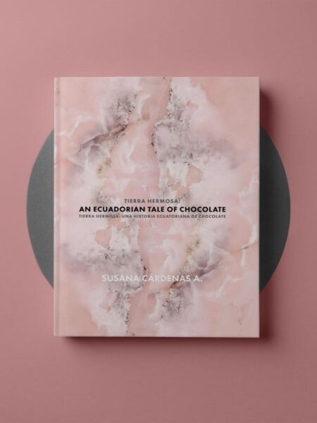 TIERRA HERMOSA: UNA HISTORIA ECUATORIANA DE CHOCOLATE BILINGÜE