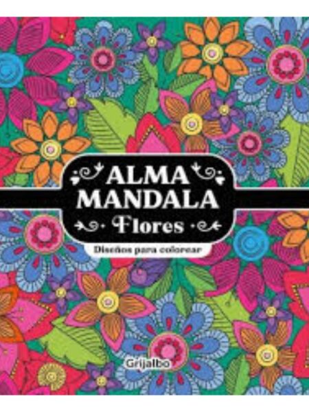 ALMA MANDALAS FLORES