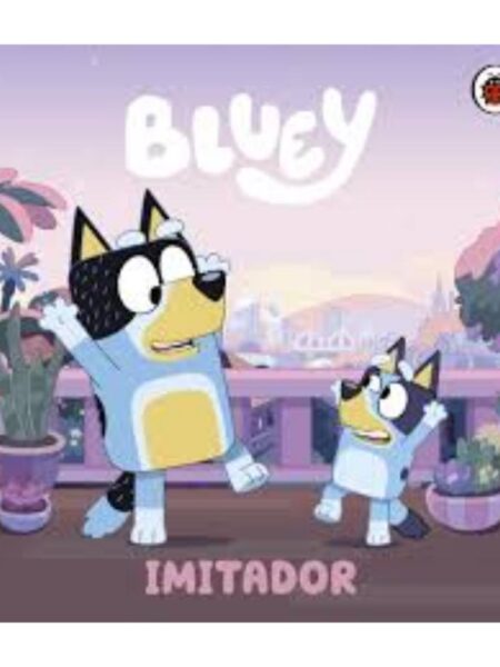 BLUEY IMITADOR