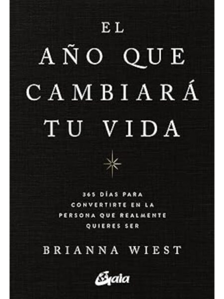 EL AÑO QUE CAMBIARÁ TU VIDA