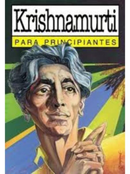 KRISNNAMURTI PARA PRINCIPIANTES
