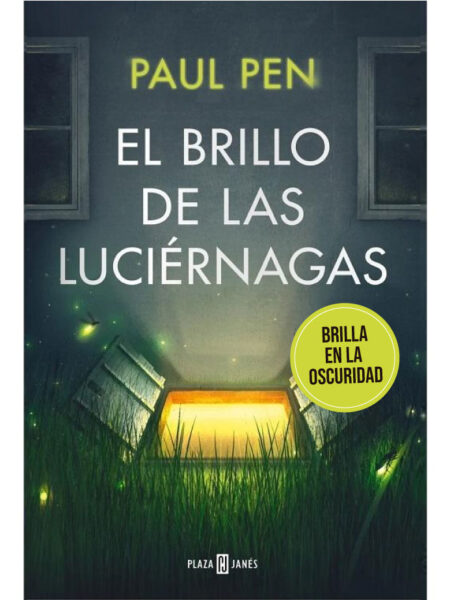 BRILLO DE LAS LUCIERNAGAS, EL