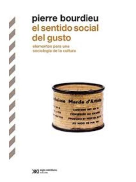 SENTIDO SOCIAL DEL GUSTO, EL