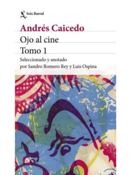 OJO AL CINE -TOMO 1-