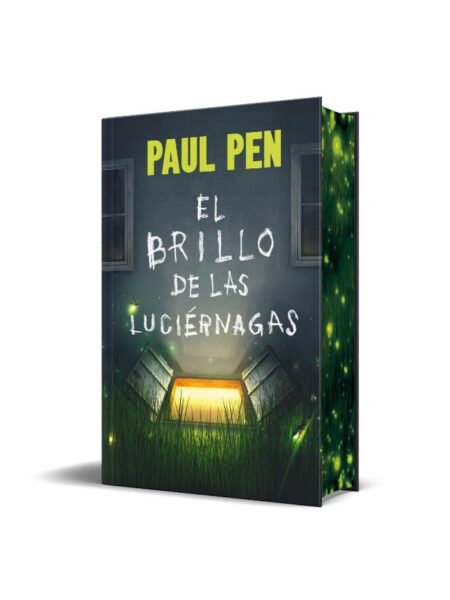 BRILLO DE LAS LUCIÉRNAGAS, EL