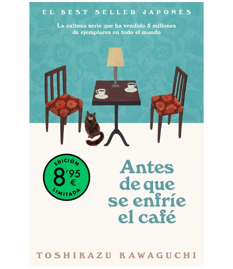 ANTES DE QUE SE ENFRIE EL CAFÉ -EDICIÓN LIMITADA-
