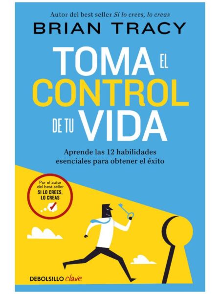 TOMA EL CONTROL DE TU VIDA