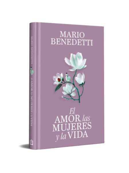 AMOR, LAS MUJERES Y LA VIDA, EL -EDICIÓN ESPECIAL-