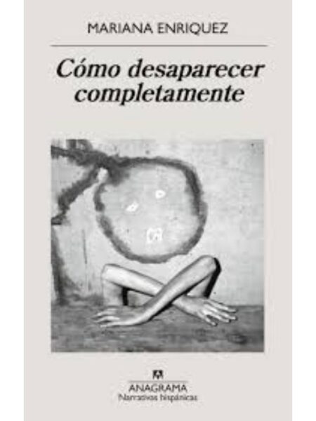CÓMO DESAPARECER COMPLETAMENTE
