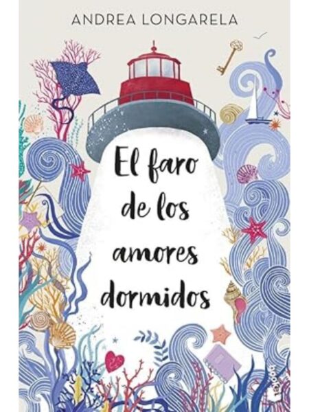 FARO DE LOS AMORES DORMIDOS, EL