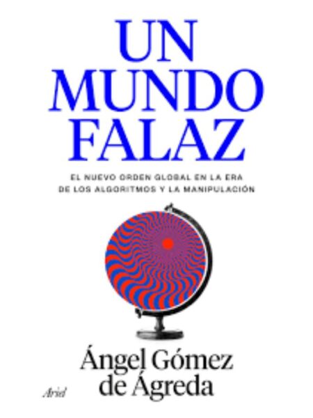 UN MUNDO FALAZ