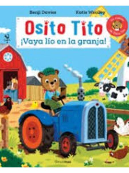 OSITO TITO -VAYA LÍO EN LA GRANJA-