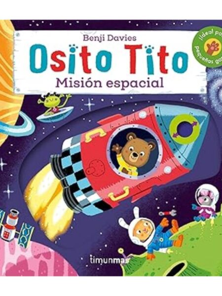 OSITO TITO -MISIÓN ESPACIAL-