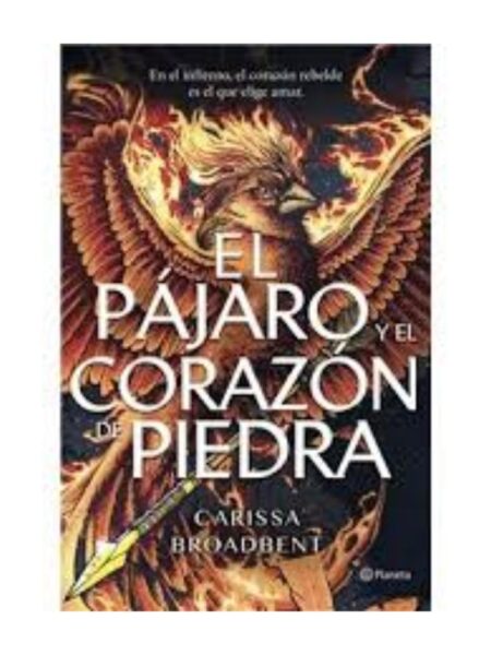 PÁJARO Y EL CORAZÓN DE PIEDRA, EL