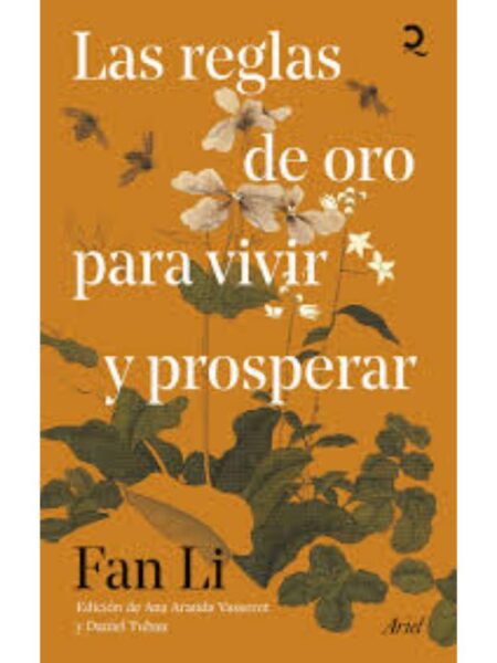 REGLAS DE ORO PARA VIVIR Y PROSPERAR, LAS