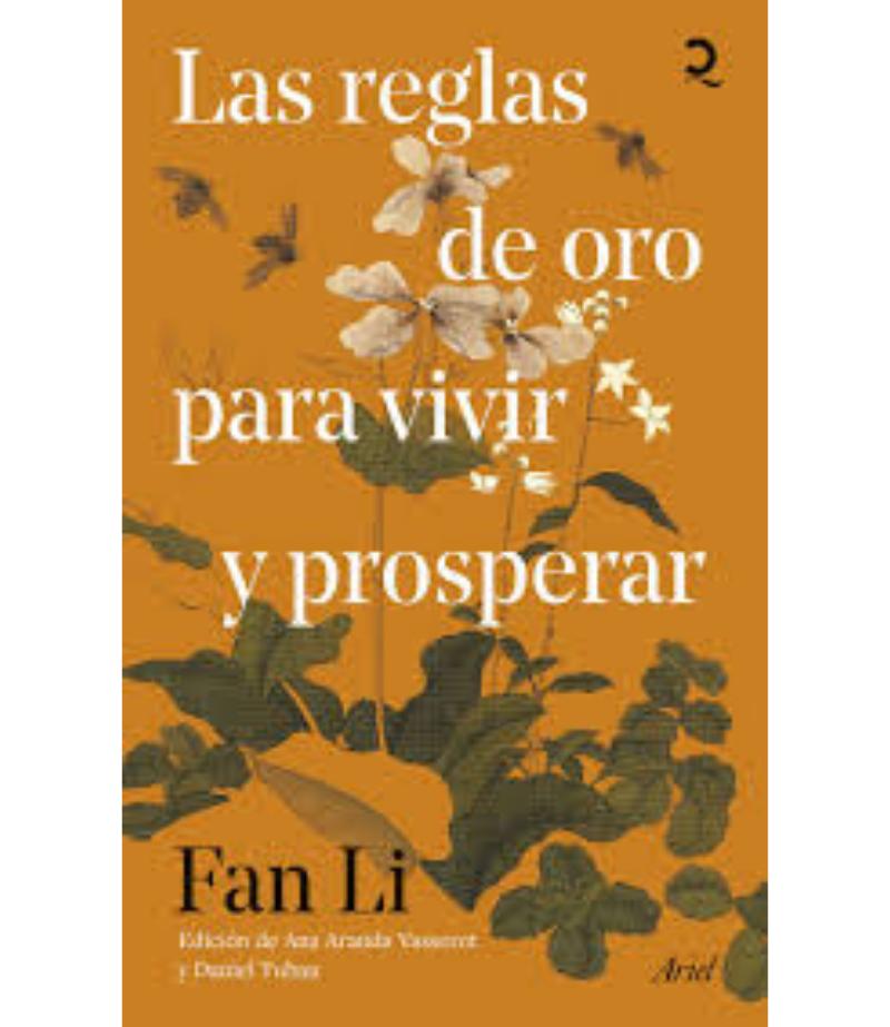 REGLAS DE ORO PARA VIVIR Y PROSPERAR, LAS