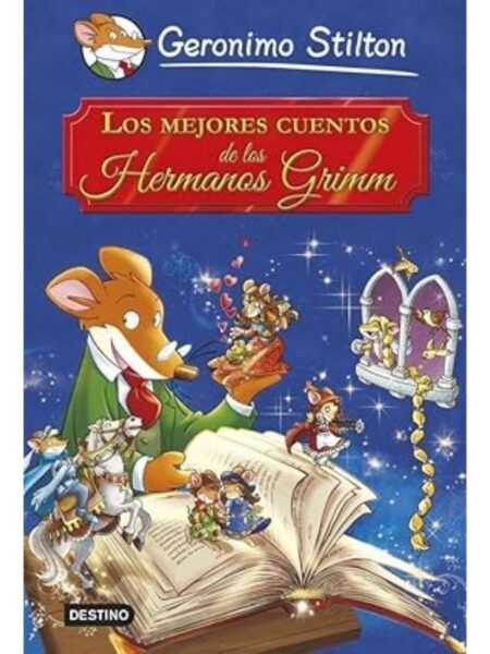MEJORES CUENTOS DE LOS HERMANOS GRIMM, LOS -GRANDES HISTORIAS-