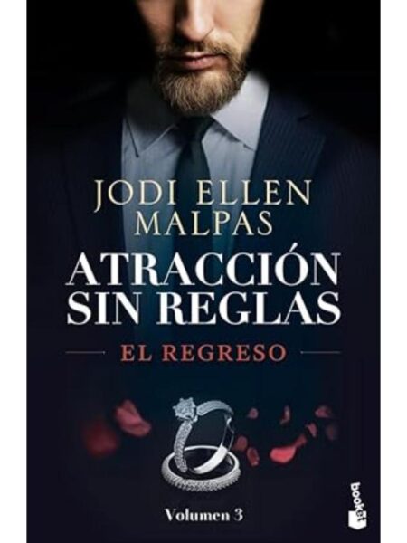 REGRESO, EL -ATRACCIÓN SIN REGLAS 3-