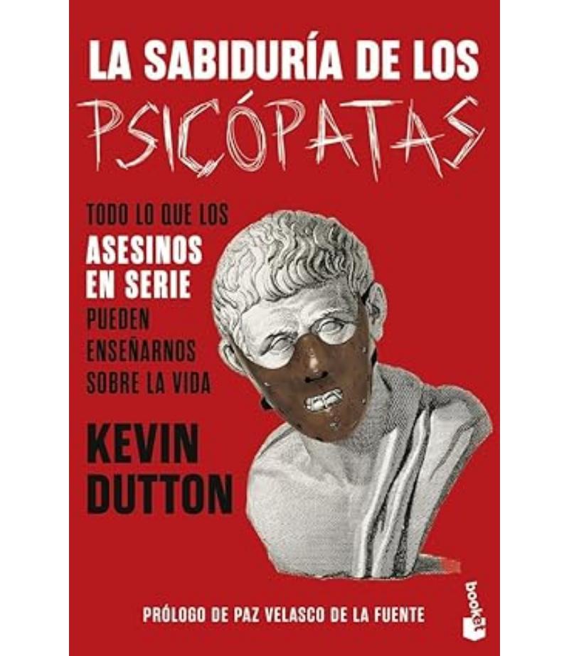 SABIDURÍA DE LOS PSICÓPATAS, LA