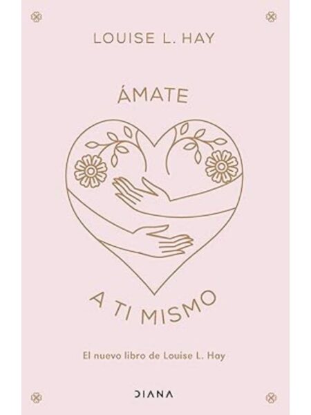 ÁMATE A TI MISMO