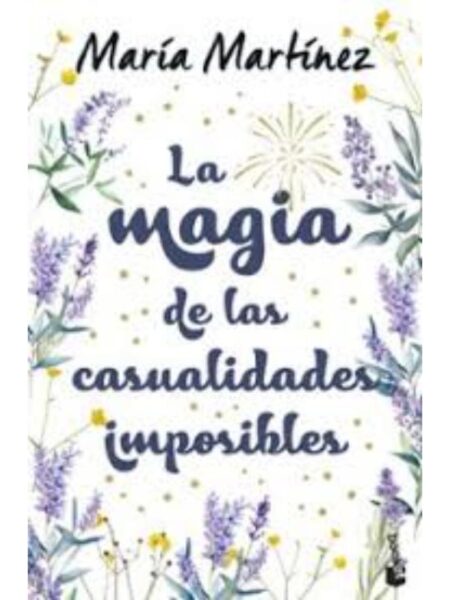 MAGIA DE LAS CASUALIDADES IMPOSIBLES, LA