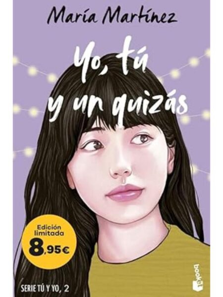 YO, TÚ Y UN QUIZÁS