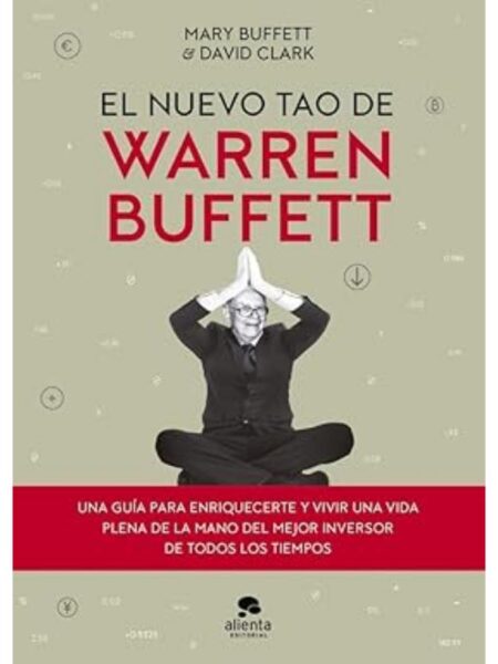 NUEVO TAO DE WARREN BUFFETT, EL