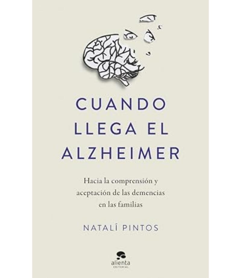 CUANDO LLEGA EL ALZHEIMER